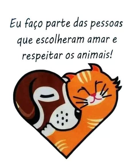 Pin De Luciana Aparecida Em Animais E Amigos Frases Animais Animais