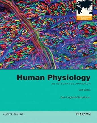 Human Physiology An Integrated Approach International Edition Dee