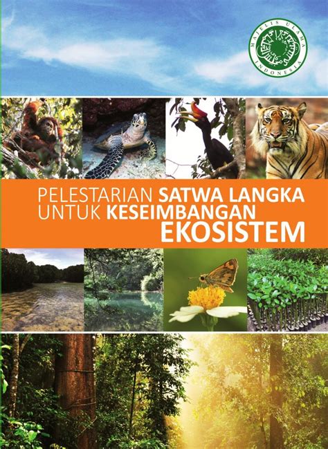 Buku Pelestarian Satwa Langka Untuk Keseimbangan Ekosistem Ppi Unas