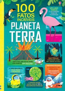 Planeta Terra 100 Fatos Incríveis Zamboni Books Livraria e