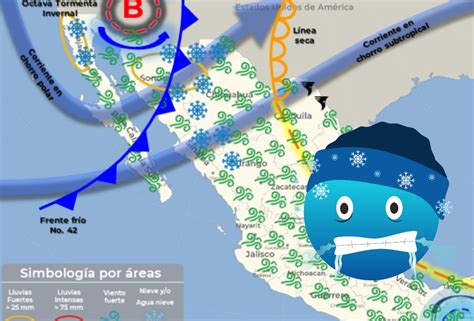 Frente Frío No 42 Llega A México ¿cómo Afectará