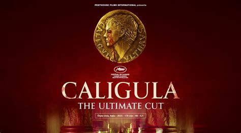 Fiche Film Caligula The Ultimate Cut 2023 Fiches Films