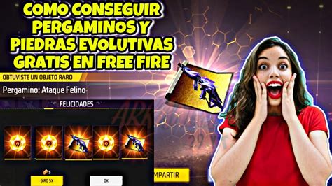 cómo ganar PIEDRAS EVOLUTIVAS y PERGAMINOS en free fire GRATIS YouTube