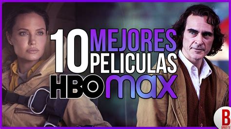 Top Mejores Pel Culas De Hbo Max Youtube