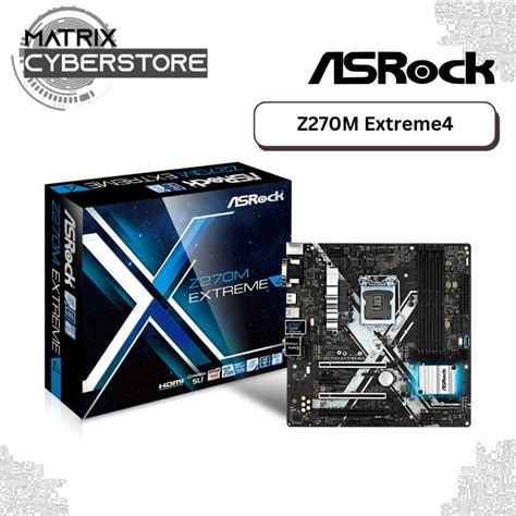 ASRock Z270M Extreme4 Micro ATX Motherboard LGA 1151 Socket DDR4