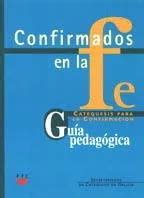 Libro Confirmados En La Fe Catequesis Para La Confirmaci Envío gratis