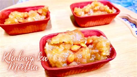 Khubani Ka Meetha Apricot Dessert Hyderabad Famous Dessert Recipe