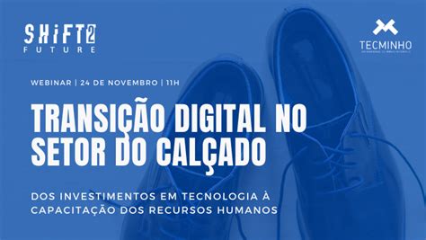 Webinar Transi O Digital No Setor Do Cal Ado Dos Investimentos Em