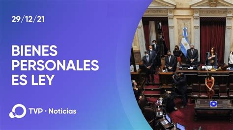 El Senado aprobó el nuevo piso para Bienes Personales YouTube