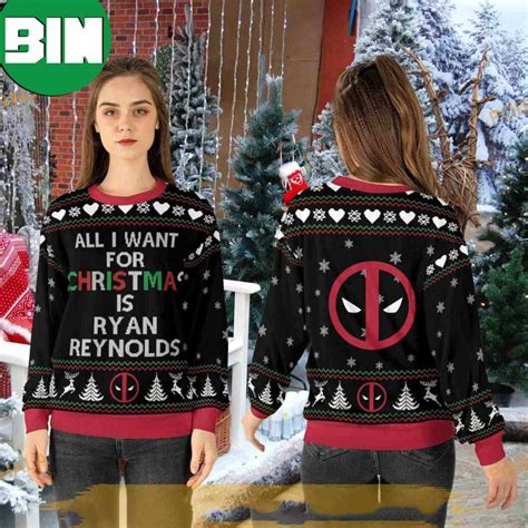 Ryan Reynolds Deadpool All I Want For Christmas Is Ugly Christmas ...