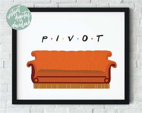 Pivot Friends TV Print Ross Gellar Pivot Poster Friends TV - Etsy