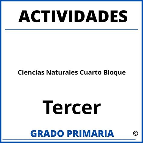 Actividades De Repaso Ciencias Naturales Cuarto Grado