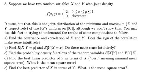 3 Suppose We Have Two Random Variables X And Y With