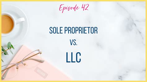 Sole Proprietor VS LLC - What is the difference for your new business?