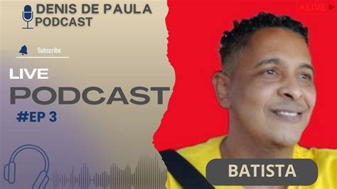 UBER DO BATISTA E SEUS GANHOS ALTOS Podcast 03 YouTube