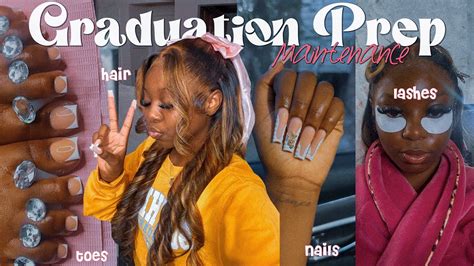 Maintenance Vlog Prep With Me For Graduation Hair Nails Lashes