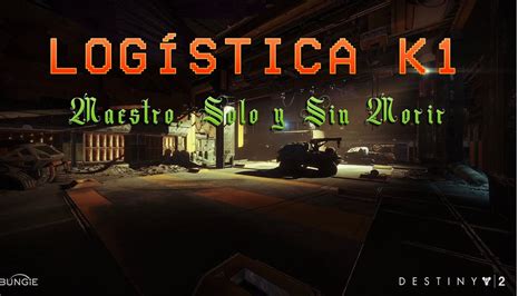 Destiny Sector Perdido Maestro Solo Y Sin Morir Log Stica K