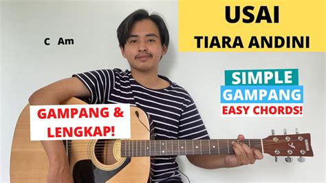 CHORD SIMPLE GAMPANG Usai Tiara Andini Tutorial Gitar MUDAH