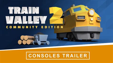 Train Valley 2 Community Edition Official Trailer Coming Nov 23 To