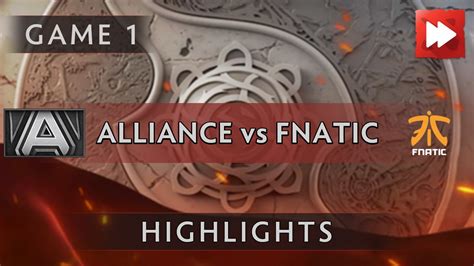 Alliance Vs Fnatic Game The International Dota Highlights