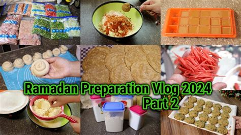 Ramadan Preparation Vlog Part 2 2024 Ideas To Save Time In Ramadan