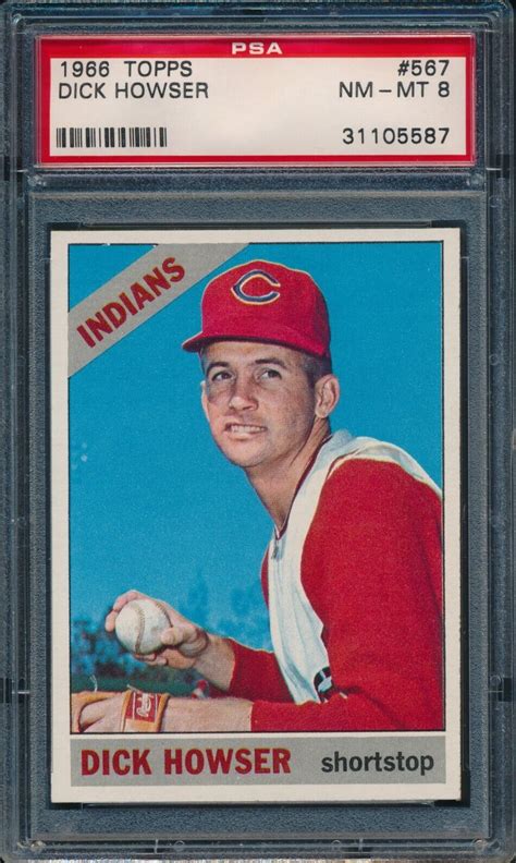 1966 Topps Baseball Dick Howser SP 567 PSA 8 INDIANS NM MT High Number