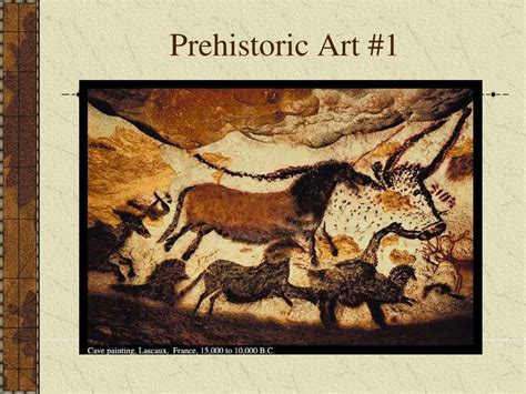 Ppt Prehistoric Art Cave Paintings Powerpoint Presentation Free