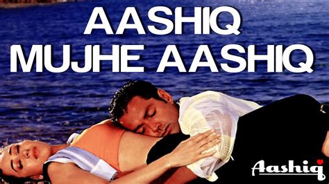 Aashiq Mujhe Aashiq Aashiq Bobby Deol Karisma Kapoor Alka