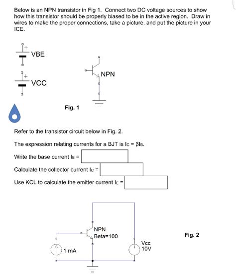 Solved Below Is An Npn Transistor In Fig 1 Connect Two Dc