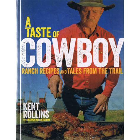 Cowboy Cooking with Kent Rollins - Lehman's Simpler Living Blog