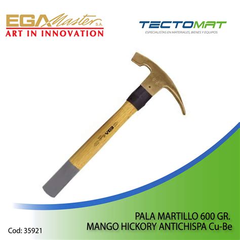 Pala Martillo Gr Mango Hickory Antichispa Cu Be Ega Master