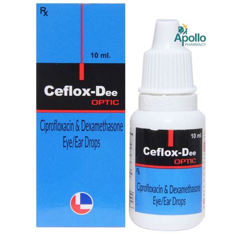 Ceflox Dee Optic Eye Ear Drops 10 Ml Price Uses Side Effects