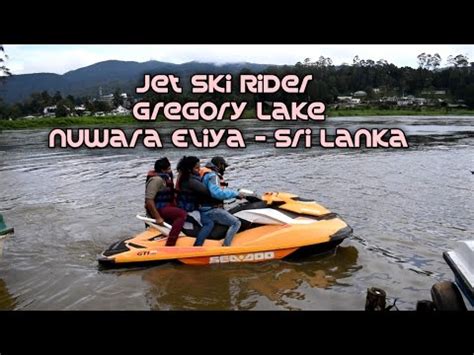 Jet Ski Rider Jet Ski Rider Gregory Lake Nuwara Eliya Youtube