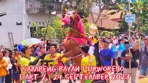 Khataman Sambeng Bayan Purworejo Part 2 24 September 2023 YouTube