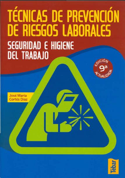 TÉcnicas De PrevenciÓn De Riesgos Laborales Material Educativo