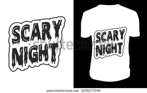 Scary Night Halloween Svg Tshirt Design Stock Vector Royalty Free 2038275944 Shutterstock