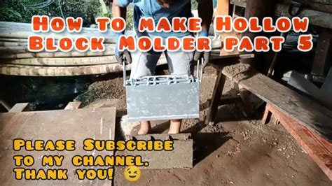 How To Make Hollow Block Molder Part 5 Youtube