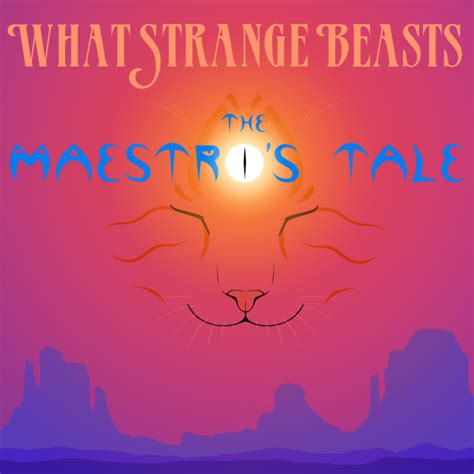 What Strange Beasts The Maestros Tale Review