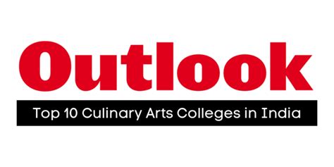 Top 10 Culinary Arts Colleges in India