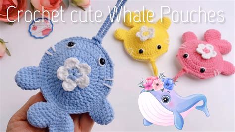 😍create Adorable Whale 🐳 Purses Pouches Or Bag Charms Using Crochet