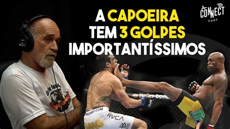 Quais S O Os Golpes Mais Importantes Da Capoeira Mestre Camisa Fala