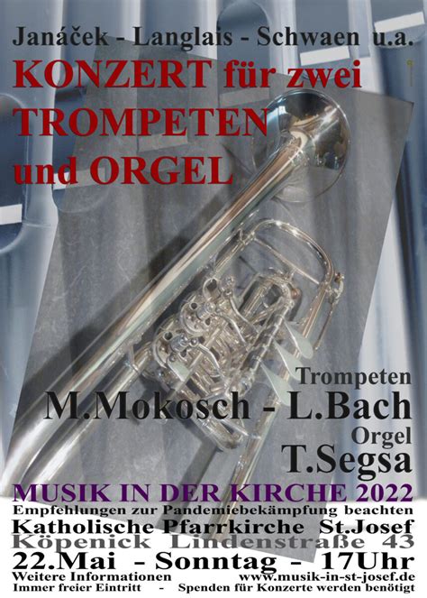 Konzert für 2 Trompeten und Orgel 22 5 17 Uhr in St Josef Pfarrei