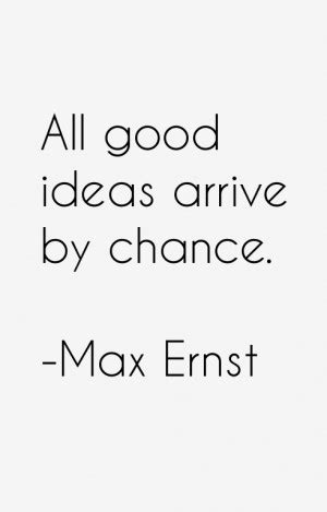 Max Ernst Quotes. QuotesGram