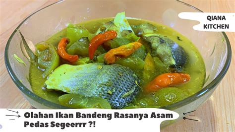 Resep Asem Asem Bandeng Nikmat Dan Segar Cara Masak Asem Asem