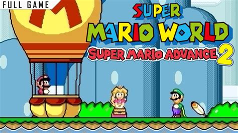 Super Mario Advance 2 Super Mario World Game Boy Advance Full Game