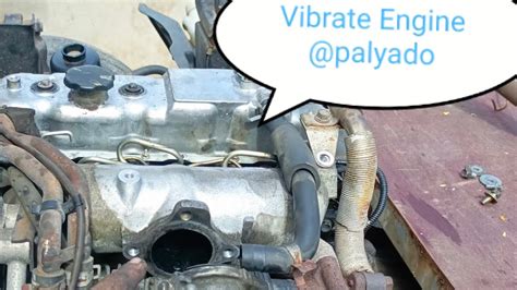 Cause Of Vibrate Engine At Palyadung Makina Part 4jg2 Engine YouTube