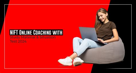 Nift Online Coaching With Study Material Situation Test Brds Blog