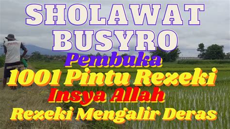 SHOLAWAT BUSYRO MERDU SHOLAWAT NABI TANPA MUSIK FULL 4 JAM PENENANG