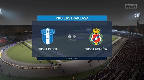 Fifa Wisla Plock Vs Wisla Krakow Poland Ekstraklasa