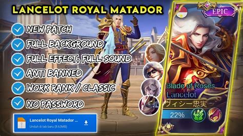 Script Skin Lancelot Royal Matador Full Effect Voice Patch Terbaru